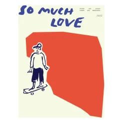Paper Collective So Much Love Skateboard poster, 30x40 cm BlueBeigeRed